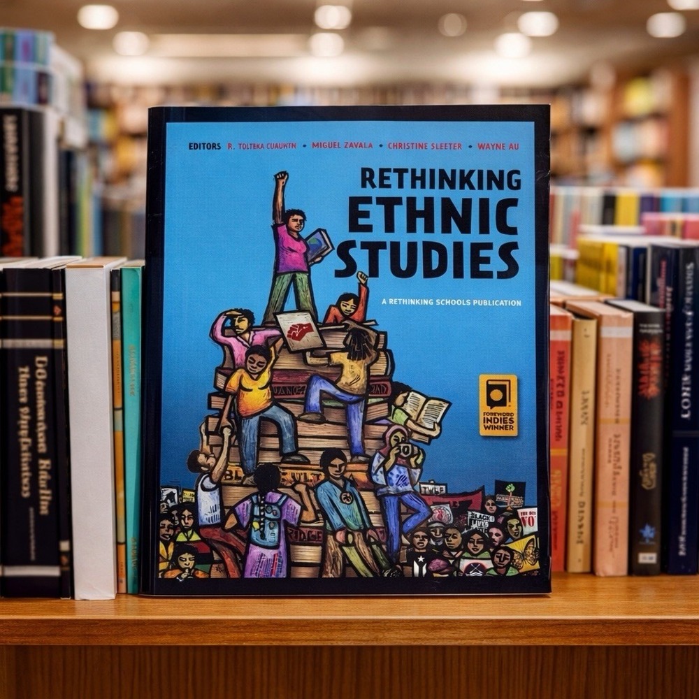 USED Rethinking Ethnic Studies by Cuauhtin, Zavala, Sleeker